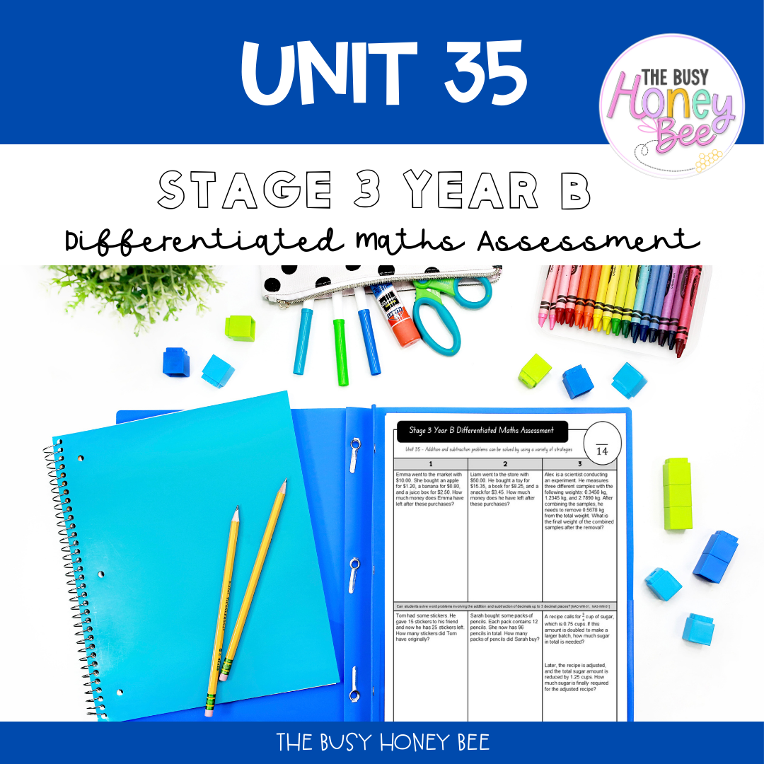 Stage 3 Year B Term 3 Differentiated Maths Assessment Bundle