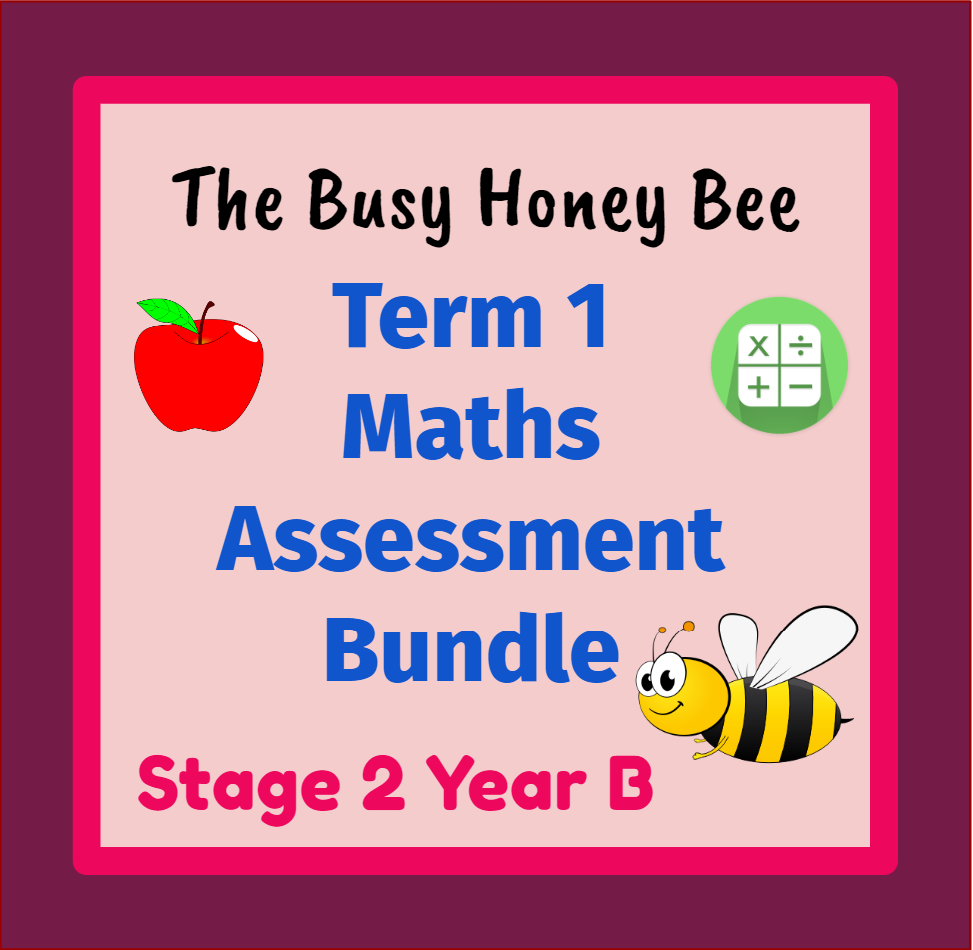 Stage 2 Year B Term 1 Differentiated Maths Assessment Bundle – The Busy ...