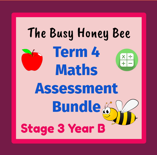 Stage 3 Year B Term 4 Differentiated Maths Assessment Bundle