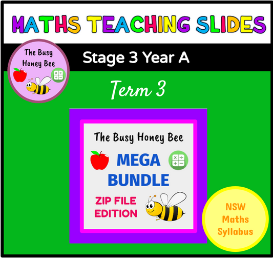 Stage 3 Year A Term 3 Maths Teaching Slides Mega Bundle