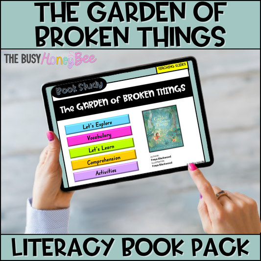 The Garden of Broken Things by Freya Blackwood - CBCA 2025 - Literacy Book Pack