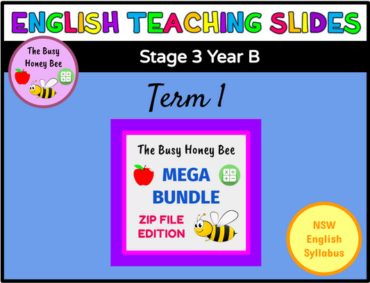 Stage 3 Year B Term 1 English Teaching Slides Mega Bundle