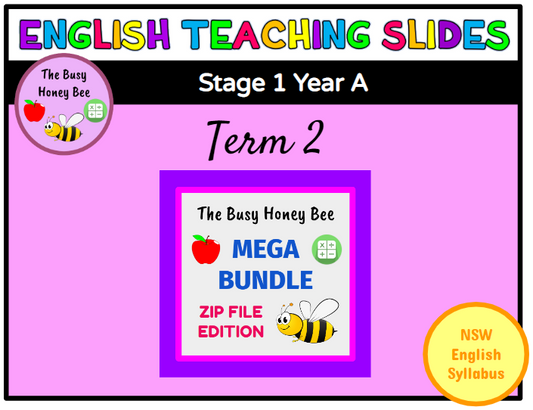 Stage 1 Year A Term 2 English Teaching Slides Mega Bundle