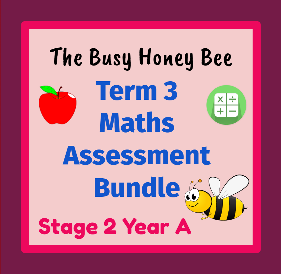 Stage 2 Year A Term 3 Differentiated Maths Assessment Bundle