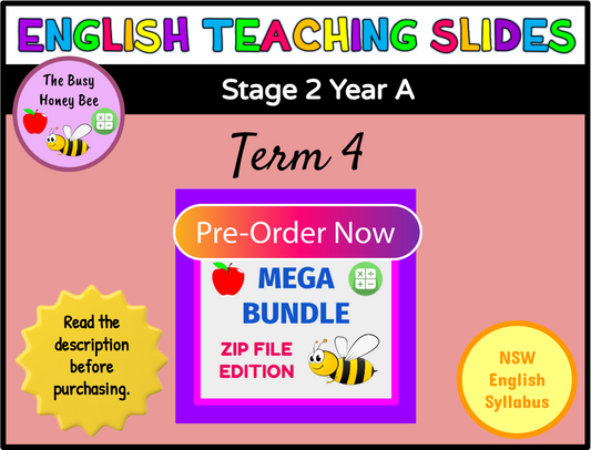 PRE-ORDER Stage 2 Year A Term 4 English Teaching Slides Mega Bundle