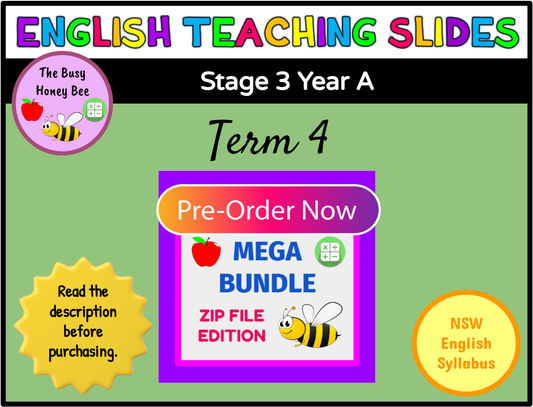 PRE-ORDER Stage 3 Year A Term 4 English Teaching Slides Mega Bundle