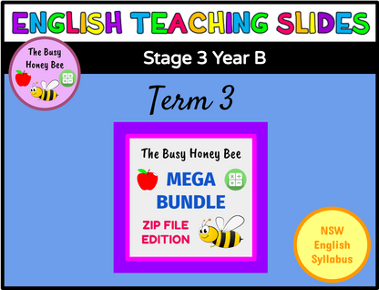 Stage 3 Year B Term 3 English Teaching Slides Mega Bundle