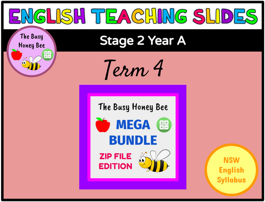 Stage 2 Year A Term 4 English Teaching Slides Mega Bundle