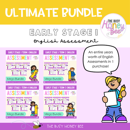 ULTIMATE Early Stage 1 English Assessment Bundle