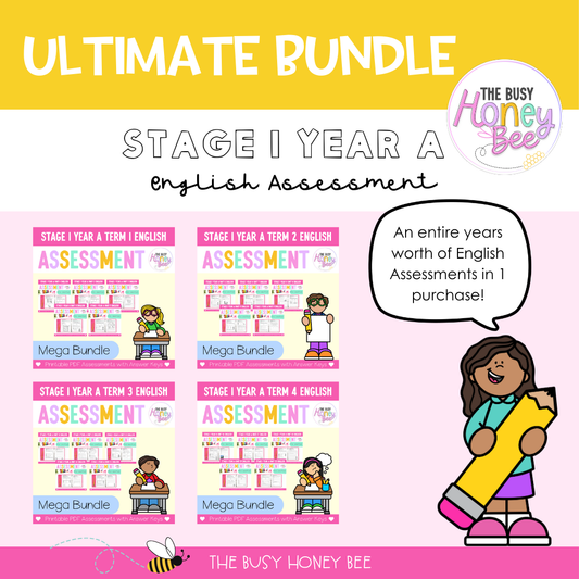 ULTIMATE Stage 1 Year A English Assessment Bundle