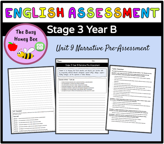 Stage 3 Year B Unit 9 Narrative Writing Pre-Assessment