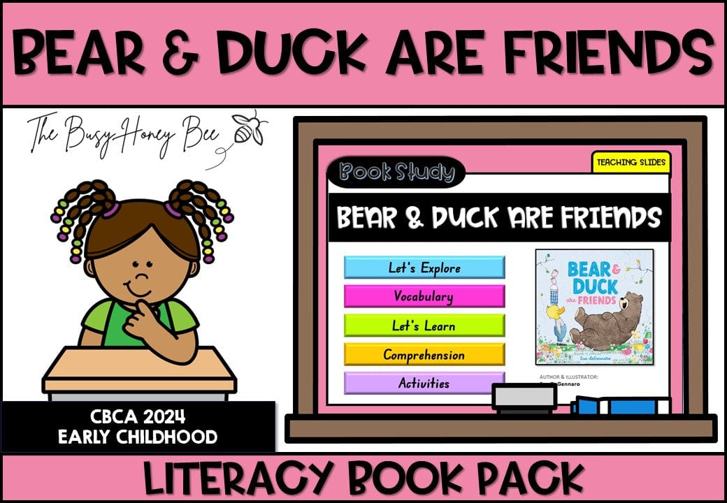 Bear and Duck are Friends - CBCA 2024 - Literacy Book Pack - Activity Pack