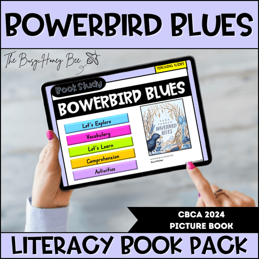 Bowerbird Blues - CBCA 2024 - Literacy Book Pack - Activity Pack
