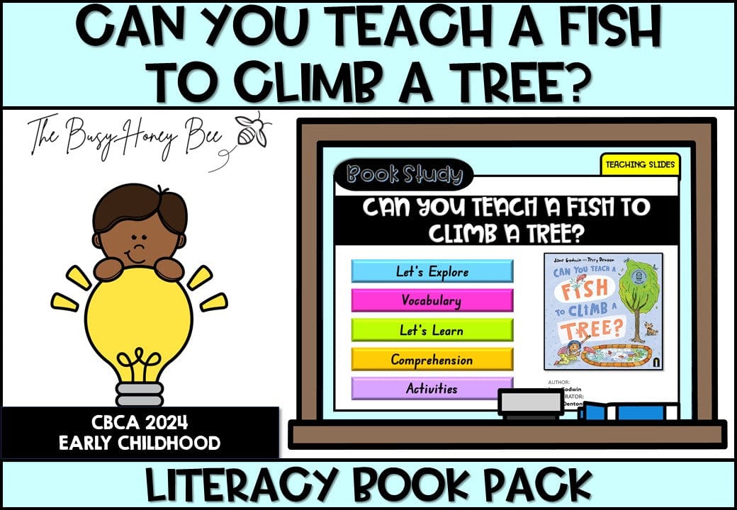 Can you Teach a Fish to Climb - CBCA 2024 - Literacy Book Pack - Activity Pack