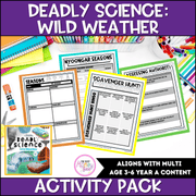 Deadly Science – Wild Weather: Book 2 edited by Corey Tutt Activity Pack -