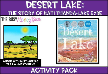 Desert Lake by Pamela Freeman Activity Pack -