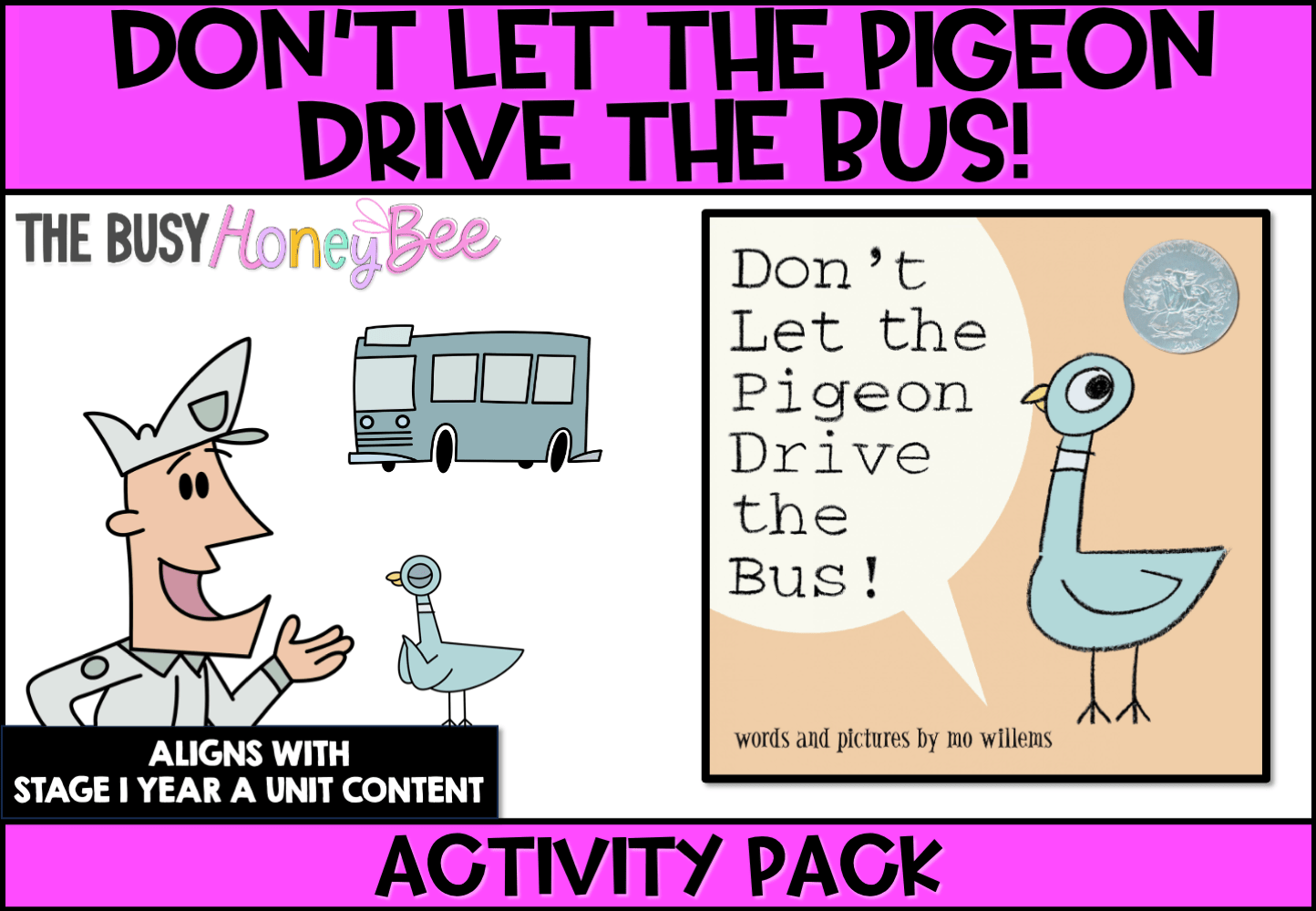 Don’t Let the Pigeon Drive the Bus! Activity Pack -