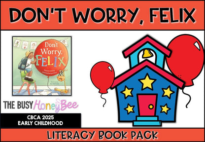 Don’t Worry, Felix by Yohann Devezy and Katharine Alice - CBCA 2025 - Literacy Book Pack - Activity Pack