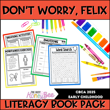 Don’t Worry, Felix by Yohann Devezy and Katharine Alice - CBCA 2025 - Literacy Book Pack - Activity Pack