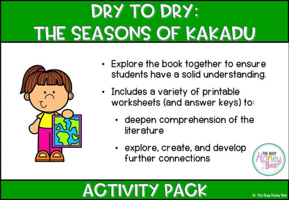 Dry to Dry: The Seasons of Kakadu Activity Pack - Activity Pack