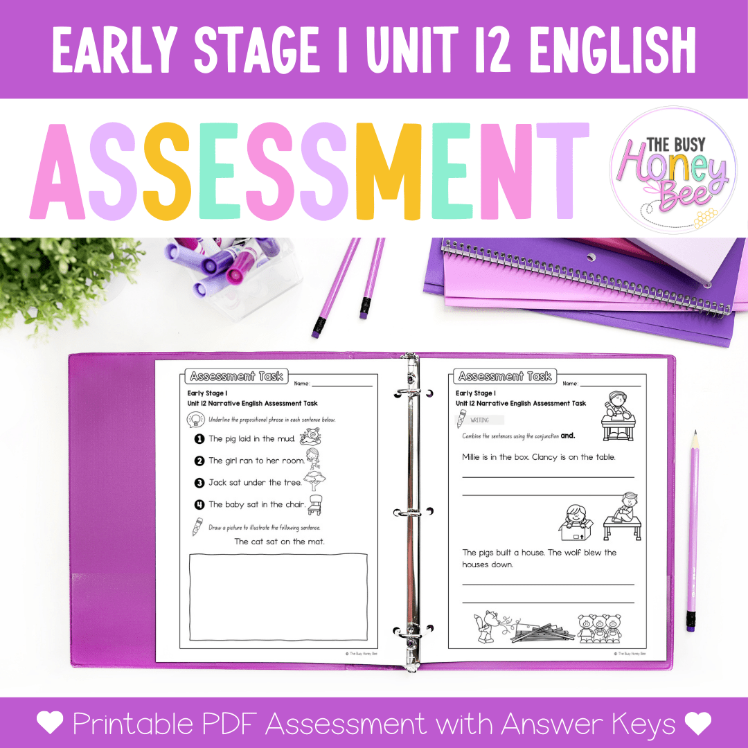Early Stage 1 English Assessment Unit 12 Narrative - Assessment