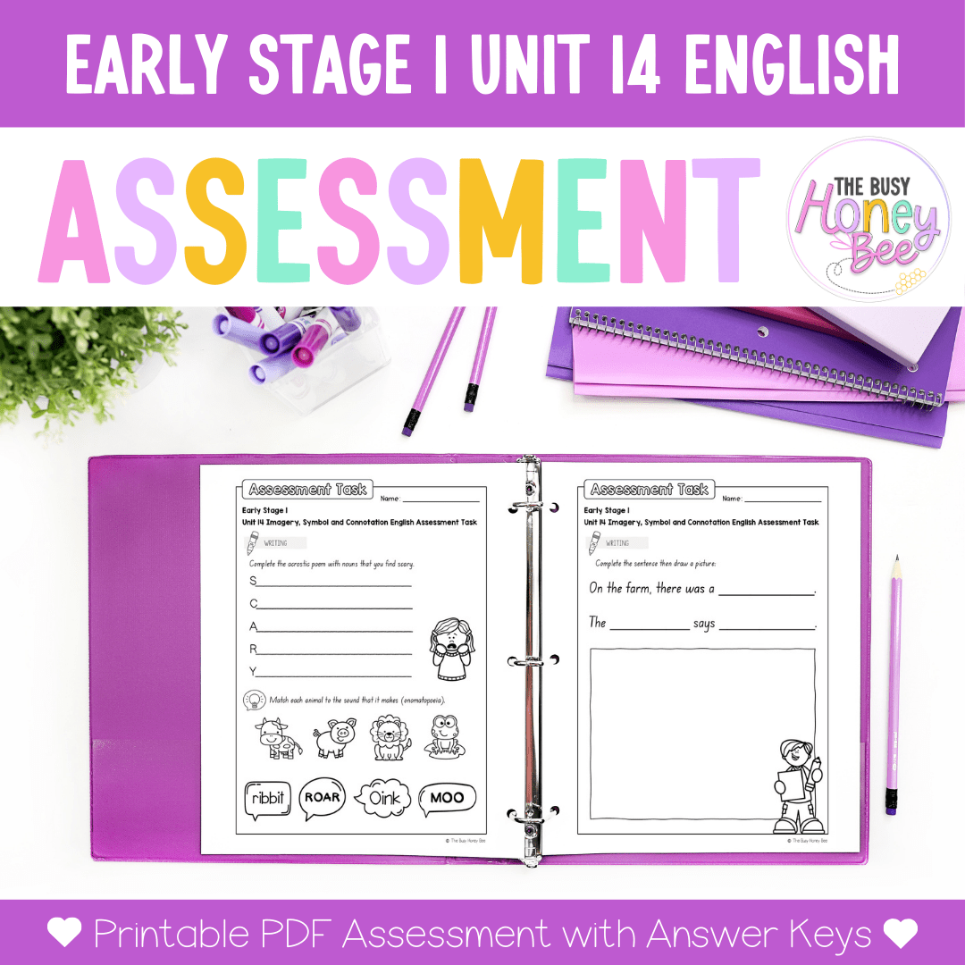Early Stage 1 English Assessment Unit 14 Imagery, symbol and connotation - Assessment