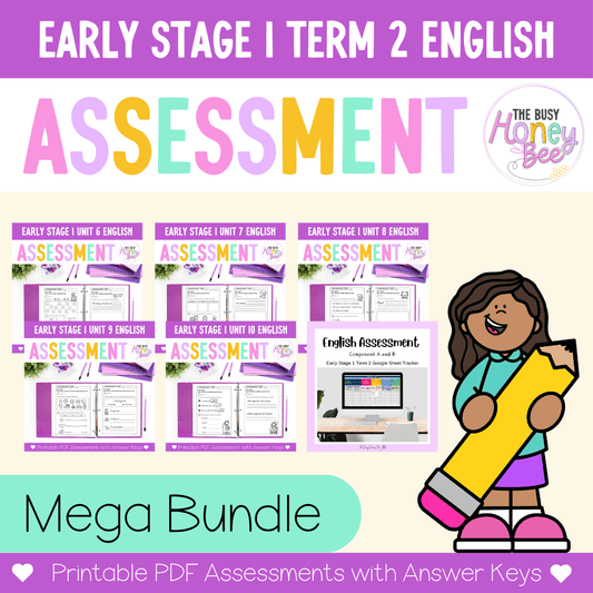Early Stage 1 NSW English Assessment Term 2 Mega Bundle - Assessment
