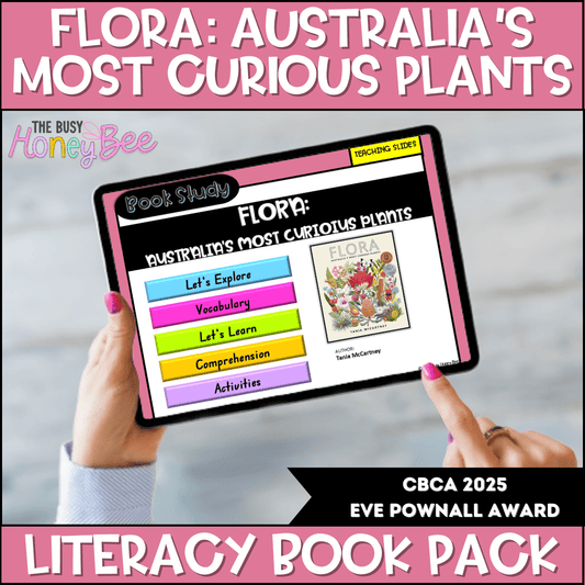 Flora: Australia’s Most Curious Plants by Tania McCartney - CBCA 2025 - Literacy Book Pack - Activity Pack