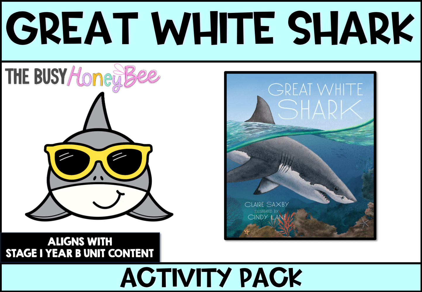 Great White Shark by Claire Saxby Activity Pack -