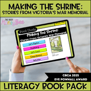 Making the Shrine: Stories From Victoria’s War Memorial by Laura J Carroll - CBCA 2025 - Literacy Book Pack - Activity Pack