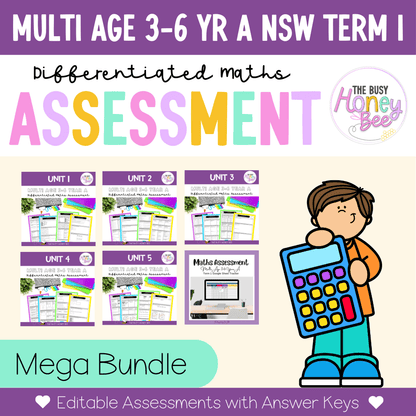 Multi Age 3-6 Year A Differentiated NSW Maths Assessment Term 1 Mega Bundle - Microsoft Word Document