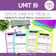 Multi Age 3-6 Year A Differentiated NSW Maths Assessment Unit 19 - Assessment