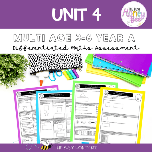 Multi Age 3-6 Year A Differentiated NSW Maths Assessment Unit 4 - Microsoft Word Document