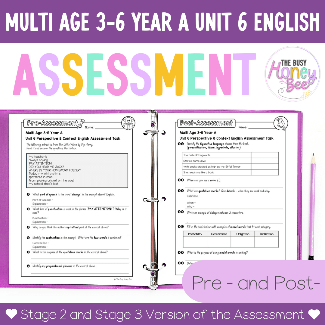 Multi Age 3-6 Year A English Pre- and Post-Assessment Unit 6 Perspective and Context - Assessment