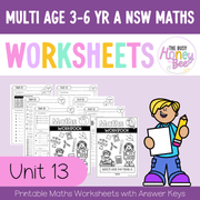 Multi Age 3-6 Year A NSW Maths Worksheets Unit 13 - Workbook | Worksheets