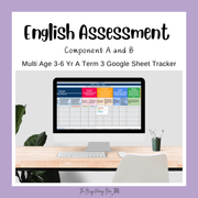 Multi Age 3-6 Year A NSW Term 3 English Assessment Overview Google Sheet - Assessment