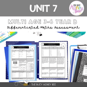 Multi Age 3-6 Year B Differentiated NSW Maths Assessment Unit 7 - Assessment