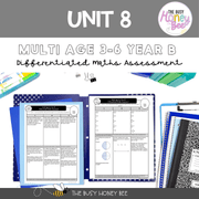 Multi Age 3-6 Year B Differentiated NSW Maths Assessment Unit 8 - Assessment