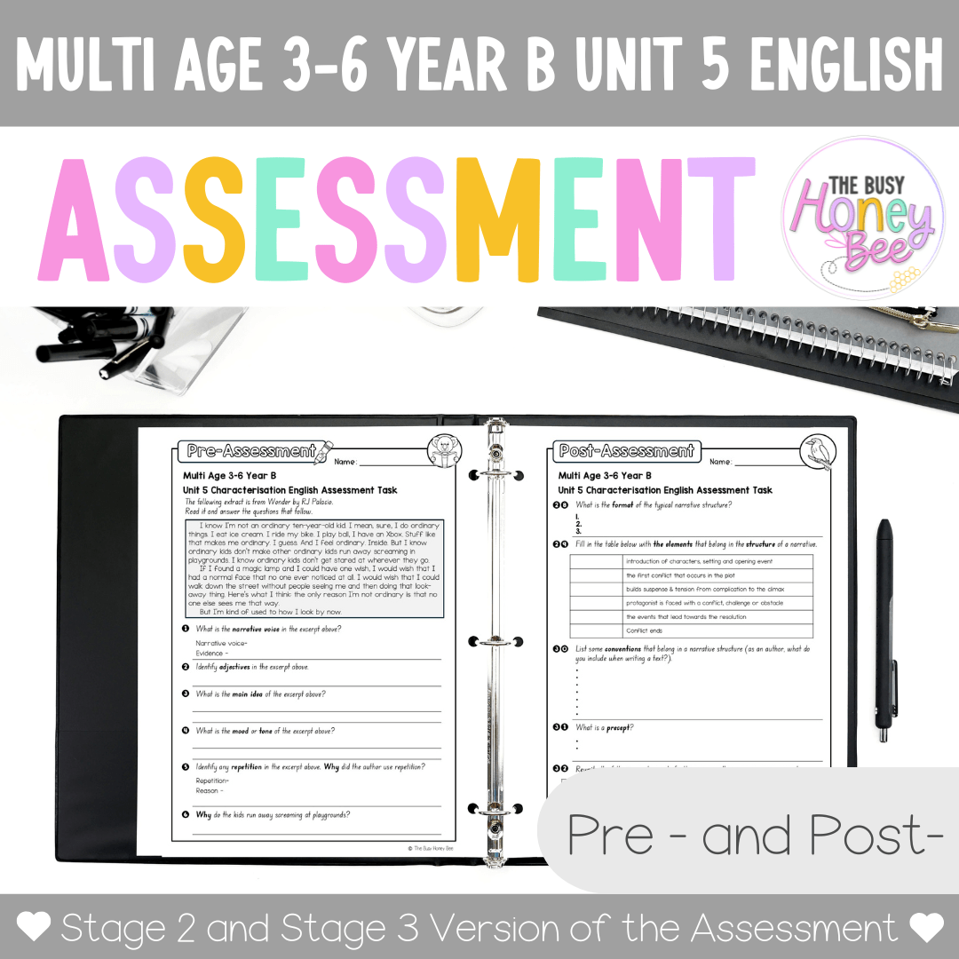 Multi Age 3-6 Year B English Pre- and Post-Assessment Unit 5 Characterisation - Assessment