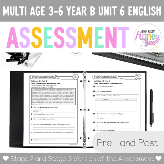 Multi Age 3-6 Year B English Pre- and Post-Assessment Unit 6 Theme - Assessment