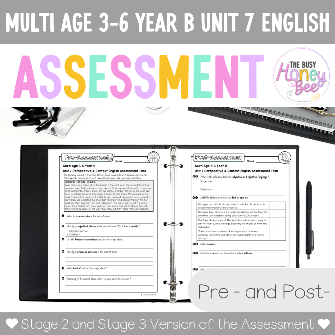 Multi Age 3-6 Year B English Pre- and Post-Assessment Unit 7 Perspective & Context - Assessment