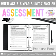 Multi Age 3-6 Year B English Pre- and Post-Assessment Unit 7 Perspective & Context - Assessment