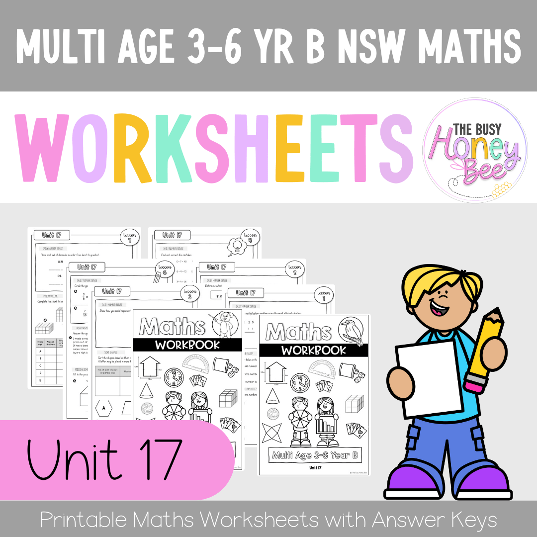 Multi Age 3-6 Year B NSW Maths Worksheets Unit 17 - Workbook | Worksheets