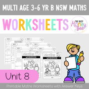 Multi Age 3-6 Year B NSW Maths Worksheets Unit 8 - Workbook | Worksheets