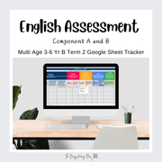 Multi Age 3-6 Year B NSW Term 2 English Assessment Overview Google Sheet - Assessment