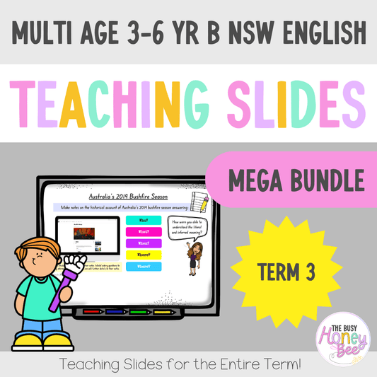 Multi Age 3-6 Year B Term 3 English Teaching Slides Mega Bundle - Teaching Slides