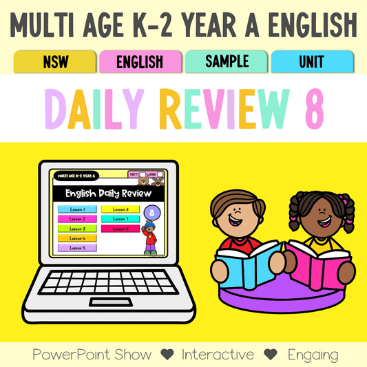 Multi Age K-2 Year A Australian | NSW English Daily Review | Warm-Up Unit 8 - Warm Up | Revision