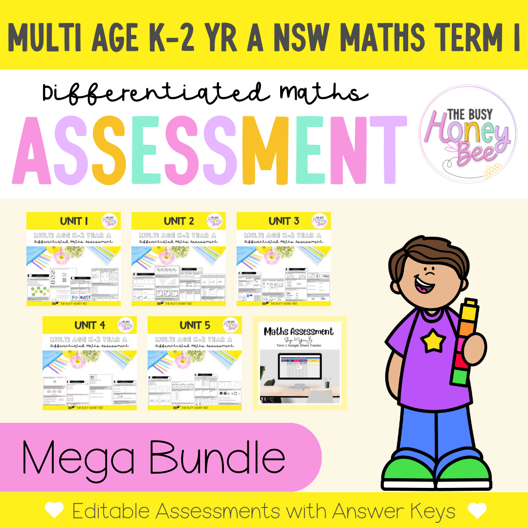 Multi Age K-2 Year A Differentiated NSW Maths Assessment Term 1 Mega Bundle - Assessment