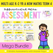 Multi Age K-2 Year A Differentiated NSW Maths Assessment Term 4 Mega Bundle - Assessment