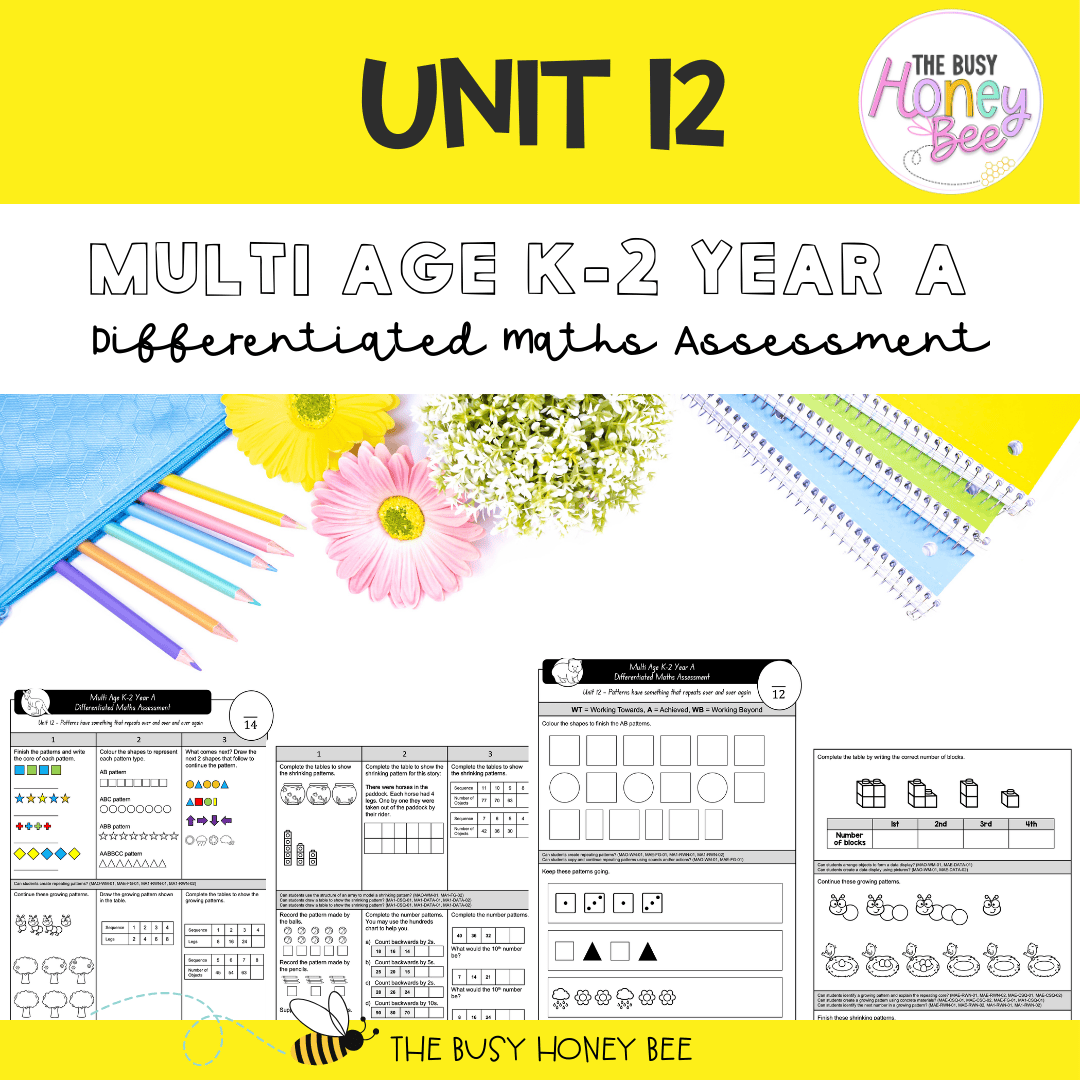 Multi Age K-2 Year A Differentiated NSW Maths Assessment Unit 12 - Assessment
